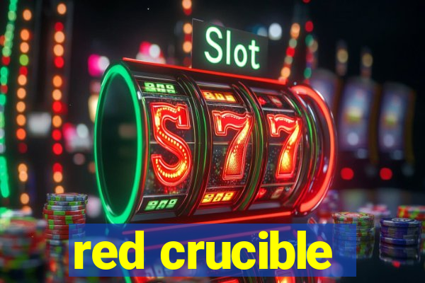 red crucible